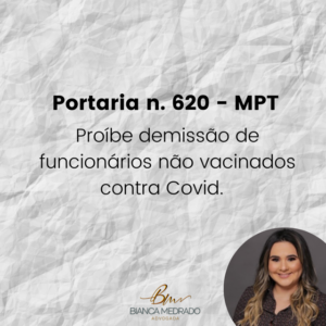 Leia mais sobre o artigo Publicada em 1/11/2021, a Portaria n. 620 do Ministério do Trabalho e Previdência proíbe qualquer prática discriminatória e limitativa de acesso (contratação) ou manutenção da relação de trabalho.